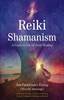 Reiki Shamanism