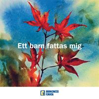 Ett barn fattas mig