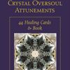 Crystal Oversoul Attunements