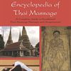 The Encyclopedia of Thai Massage