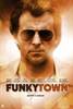 Funkytown Poster