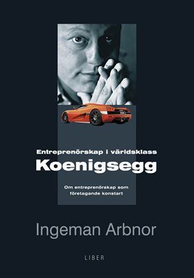 Entreprenörskap i världsklass Koeningsegg