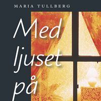 med ljuset på