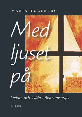 med ljuset på