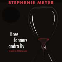 Bree Tanners andra liv - omslag