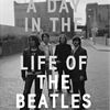 A day in the life of the Beatles