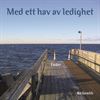 Med ett hav av ledighet