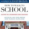 How to Walk to School Cover