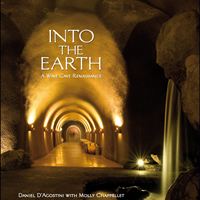 Into the Earth: A Wine Cave Renaissance cover image