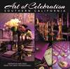 Art of Celebration Southern California - Book Cover Image