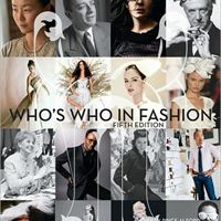Who's Who in Fashion (5th Edition), written by Holly Price Alford and Anne Stegemeyer. Published by Berg Publishers