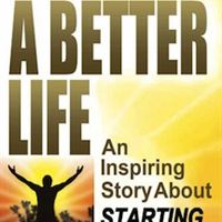 A Better Life