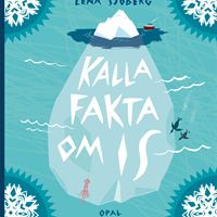 Kalla fakta om is