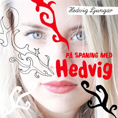 På spaning med Hedvig