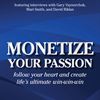 Book Cover: Monetize Your Passion by Rich German