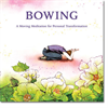 Bowing