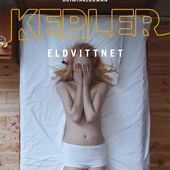 Omslag Eldvittnet, Lars Kepler