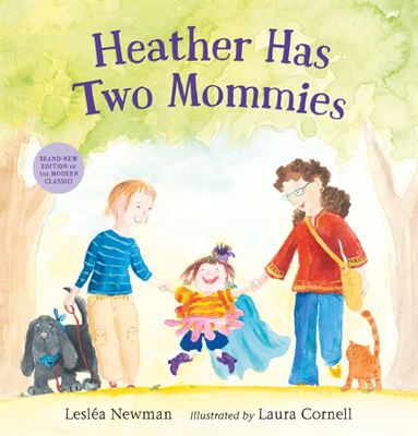 leslie newman heather has two mommies